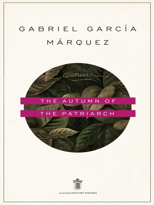Title details for The Autumn of the Patriarch by Gabriel García Márquez - Available